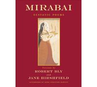Mirabai: Ecstatic Poems