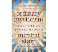 Mirabai Starr Ordinary Mysticism (Tascabile)