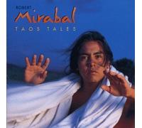 Mirabal, Robert - Taos Tales by Mirabal, Robert (1999) Audio CD