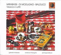 Mirabassi Gabriele, Di Modugno Nando, Balducci Pierluigi - Tabacco E Caffe'