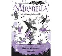 Mirabella e i micivampiri monelli