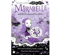 Mirabelle and the Enchanted Sea Globe: 15