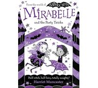 Mirabelle and the Party Tricks