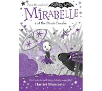 Mirabelle and the Picnic Pranks