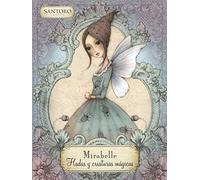 Mirabelle. Hadas y criaturas mágicas