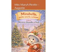 Mirabelle petite souris curieuse: Découvre Bruxelles à Noël