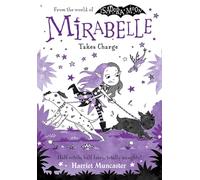 Mirabelle Takes Charge
