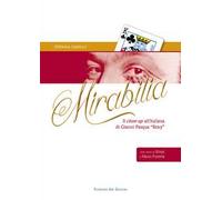Mirabilia. Il close-up all'italiana di Gianni Pasqua «Roxy»