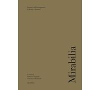 Mirabilia. Itinerari nell’immaginario di Roma e dintorni