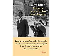 Miracle à la combe aux Aspics