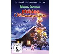 Miracle at Christmas - Ebbies Weihnachtsgeschichte