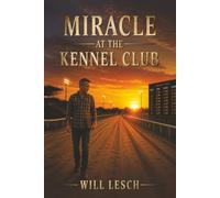 Miracle at the Kennel Club