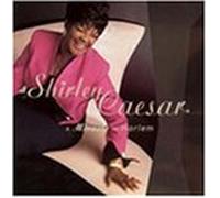 Miracle in Harlem by Shirley Caesar