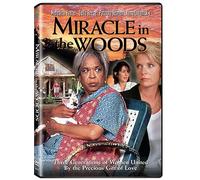 Miracle in the Woods - Miracle in the Woods