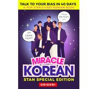 Miracle Korean Stan Special Editoin | K-pop Stan’s First Korean Book | Korean Speaking and Grammar for Beginners | Learn Real Korean for K-pop fans: K-pop Stan Special Edition