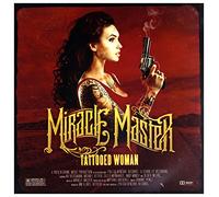 Miracle Master - Tattooed Woman