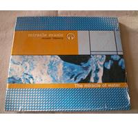 miracle music - the miracle of water