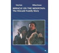 Miracle on the Mountain: The Kincaid Family Story – Elisabeth Rosen – DVD (2000)