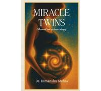 Miracle Twins: “If The Secret explains the law, Miracle Twins proves it in real life.”