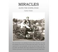 MIRACLES ALONG THE GOSPEL ROAD: Many times, My Lord has done the impossible