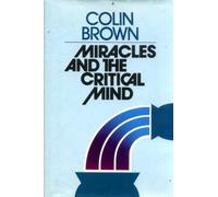 Miracles and the Critical Mind