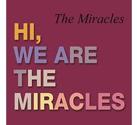 Miracles - Hi Were The Miracles