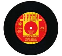 Miracles - If Your Mother Only Knew/That's The Way I Feel