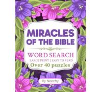 Miracles In The Bible Word Search LARGE PRINT: Easy To Read: Over 40 Puzzles