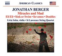 Miracles & Mud: Works for String Quartet & Violin