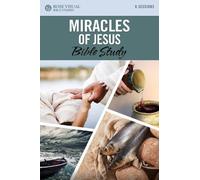 Miracles of Jesus Bible Study (Tascabile) Rose Visual Bible Studies
