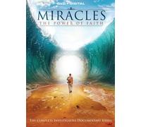 Miracles: The Power of Faith