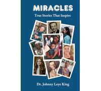 Miracles: True Stories That Inspire
