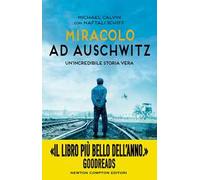 Miracolo ad Auschwitz