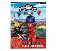 Miraculous: ESCAPE - Die Suche nach den verlorenen Kwamis
