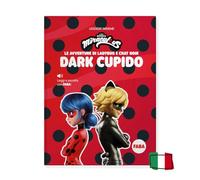Libro Faba Le Avventure Di Ladybug E Chat Noir: Dark Cupido