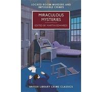 Miraculous Mysteries (Tascabile) British Library Crime Classics