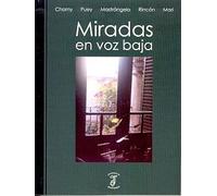 miradas en voz baja