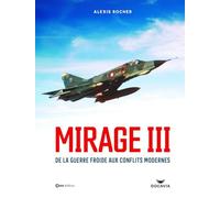Mirage 3 - Une légende du ciel