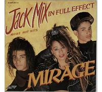 Mirage - JACK MIX IN FULL EFFECT LP (VINYL) UK STYLUS 1988