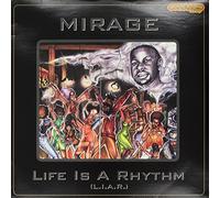 Mirage - Life Is a Rhythm