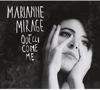 Mirage Marianne - Quelli Come Me