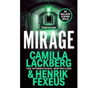 Mirage: The gripping new crime thriller that will keep you guessing until the end: Book 3