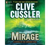 Mirage (The Oregon Files) by Clive Cussler, Jack Du Brul (2013) Audio CD