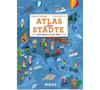 Miralda Colombo Atlas der Städte: Eine Reise um die Welt in 20 Städt (Tascabile)