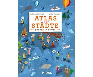 Miralda Colombo Atlas der Städte: Eine Reise um die Welt in 20 Städt (Tascabile)