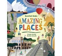 Miralda Colombo Barefoot Books Amazing Places (Copertina rigida)