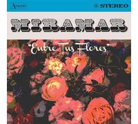 Miramar - Entre Tus Flores