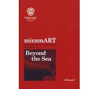 9788842226277 miramART. Beyond the sea. La collezione d’arte c...ana e inglese