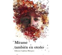 Mírame también en otoño