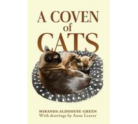 Miranda Aldhouse-Green A Coven of Cats (Tascabile)